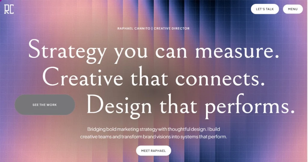Homepage of raphaelcannito.ca: Strategy you can measure. Creative that connects. Design that performs.